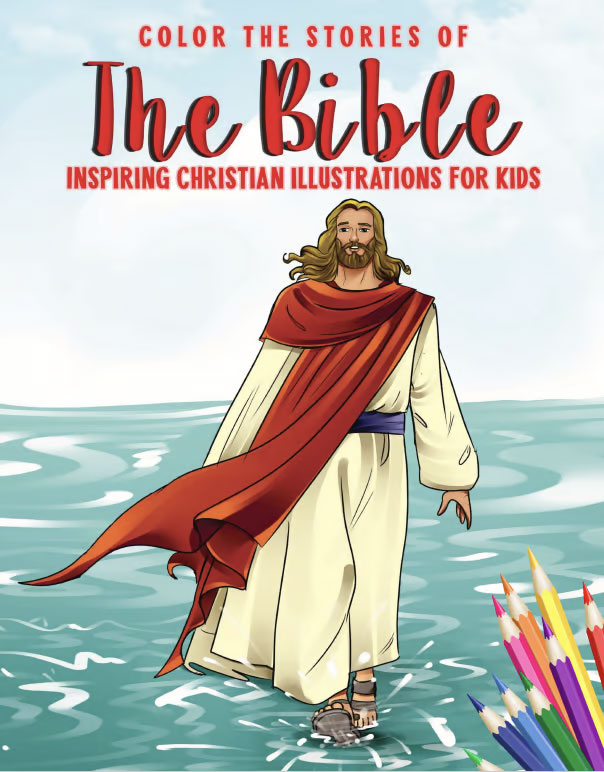 Coloring book cover titled "Color the Stories of The Bible" featuring an illustration of Jesus walking on water with colored pencils below.